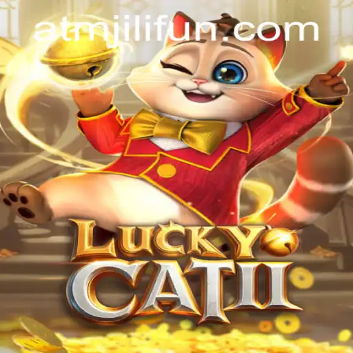 Discover the World of LuckyCatII: A Thrilling Gaming Experience