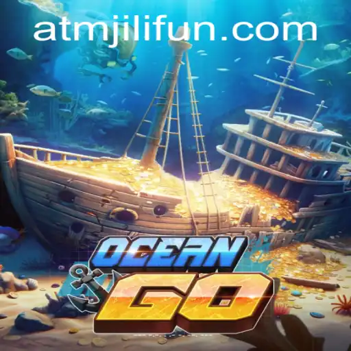 Discover the Exciting World of OceanGO: Adventure Awaits at ATMJILI.COM