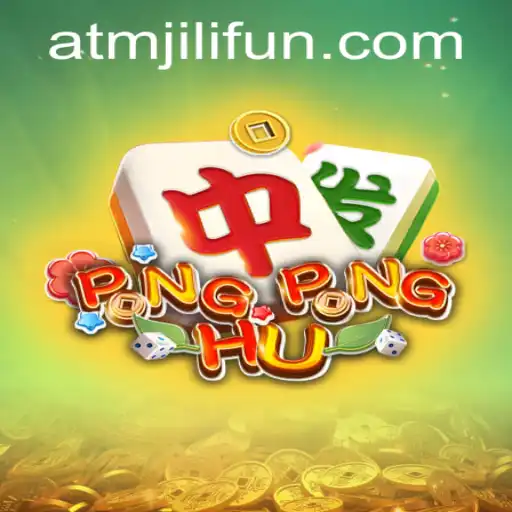 Discover the Exciting World of PONGPONGHU at ATMJILI.COM