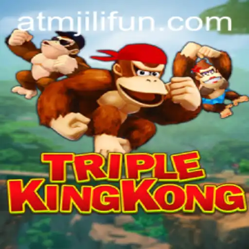 Exploring TripleKingKong: An In-Depth Guide to ATMJILI.COM's Latest Sensation